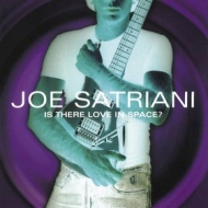 Satriani Joe | Is There Love In Space? 