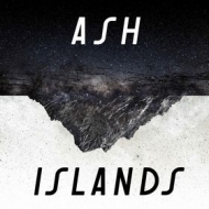 Ash | Islands 