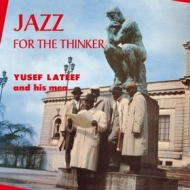 Lateef Yusef          | Jazz For The Thinker                                        
