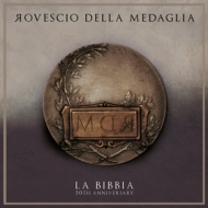 Rovescio Della Medaglia | La Bibbia 50th Anniversary 