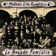 Modena City Ramblers | La Grande Famiglia 