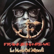 Frankie Hi-Nrg MC | La Morte Dei Miracoli 