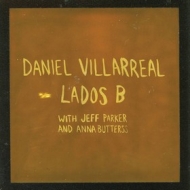 Villarreal Daniel | Lados B 