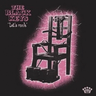Black Keys | Let's Rock 