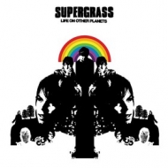 Supergrass | Life On Other Planets 
