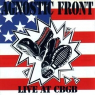 Agnostic Front | Live At CBGB