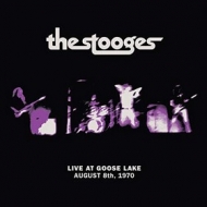 Stooges | Live At Goose Lake August 8th, 1970