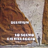 Delirium| Lo Scemo E Il Villaggio