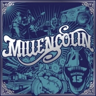 Millencolin | Machine 15 