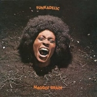 Funkadelic | Maggot Brain - DeLuxe Edition