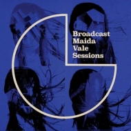 Broadcast | Maida Vale Sessions 
