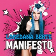 Bertè Loredana | Manifesto 