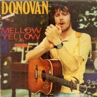 Donovan| Mellow Yellow