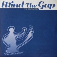 AA.VV.| Mind The gap - The Compilation