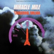 Tangerine Dream | Miracle Mile - Soundtrack