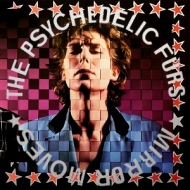 Psychedelic Furs | Mirror Moves 