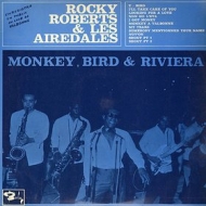 Roberts Rocky | Monkey, Birds & Riviera