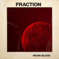 Fraction | Moon Blood 