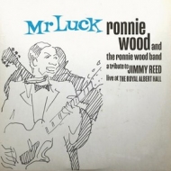 Wood Ronnie | Mr. Luck - A Tribute To Jimmy Reed 