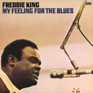King Freddie | My Feeling For The Blues 