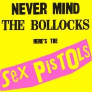 Sex Pistols| Never Mind The Bollocks Here's The