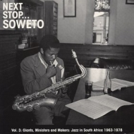 AA.VV. Afro | Next Stop Soweto Volume 3