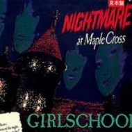Girlschool| Nightmare At Maple Cross