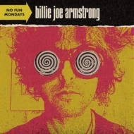 Armstrong Billie Joe | No Fun Mondays 