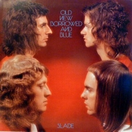 Slade | Old New Borrowed And Blue 