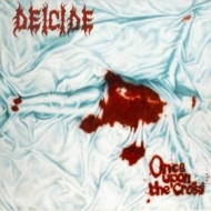 Deicide| Once Upon The Cross