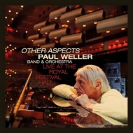 Weller Paul | Other Aspects - Live At The Royal Festival Hall 