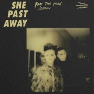 She Past Away | Part Time Punks Session 