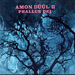 Amon Duul| Phallus Dei