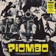 AA.VV. Soundtrack| Piombo - Italian Crime Soundtrack 1973-1981