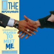 Replacements | Pleased To Meet me RSD2021