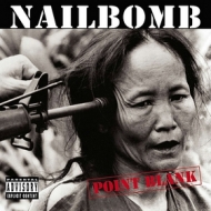 Nailbomb | Point Blank 