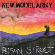 New Model Army| Poison street