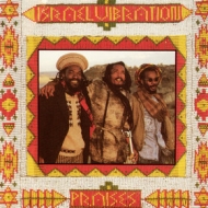 Israel Vibration | Praises 