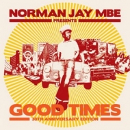 Jay Norman | Presents Good Times 