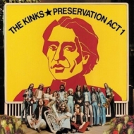 Kinks | Preservation Act 1