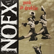 NoFx | Punk In Drublic 