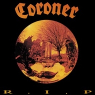 Coroner | R.I.P
