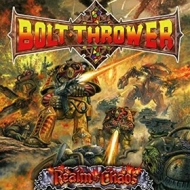 Bolt Thrower | Realm Of Chaos 