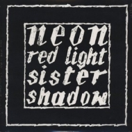 Neon | Red Light Sister Shadow 