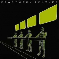 Kraftwerk | Remixes 