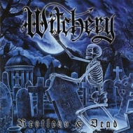 Witchery | Restless & Dead