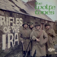 Wolfe Tones| Rifles of the IRA