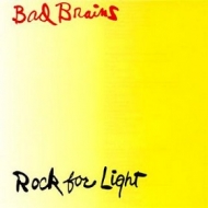 Bad Brains| Rock For Light