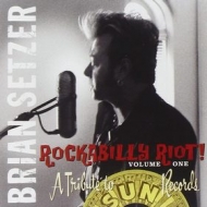 Setzer Brian | Rockabilly Riot Volume 1