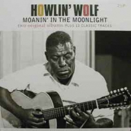 Howlin Wolf | Same/Moanin' In The Moonlight (2x1)